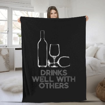 Discover Wines Fun Drinks Well With Others Wines Mixed Drinks Wines Connoisseur Fleece Blankets
