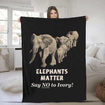 Discover Elephant Pet Matter Say No to Ivory Elephant Zip Fleece Blankets