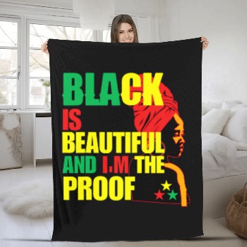 Discover Black is Beautiful and Im the Proof Day Black History Fleece Blankets
