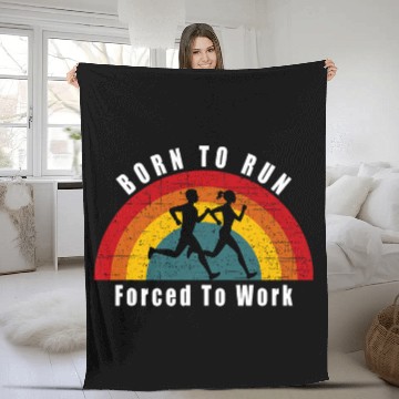 Discover Born To Run Forced To Work Zip Fleece Blankets