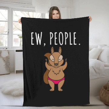 Discover Squirrel Pet Ew People Squirrel Baseball Tees Fleece Blankets