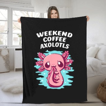 Discover Coffee Fun Weekend Coffee Axolotls Coffee Lover Salamander caffeines 1 Zip Fleece Blankets