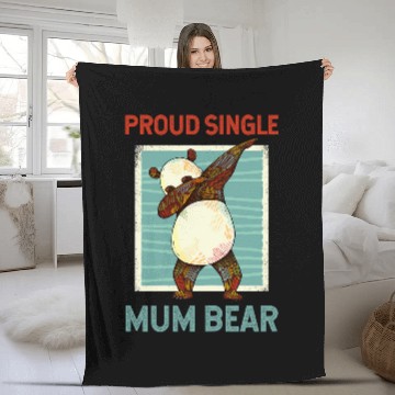 Discover Bear Pet Proud Single Mum Bear Single Mom Single Mama Mama Bear Zip Fleece Blankets