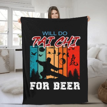 Discover Beer Fun Will Do Tai Chi For Beer Funny Tai Chi Beginners Slogan Zip Fleece Blankets