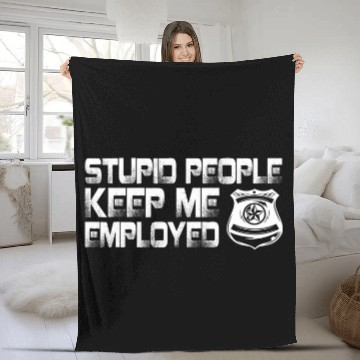 Discover Funny Correctional Officer Stupid People keep me employed Baseball Tees Fleece Blankets