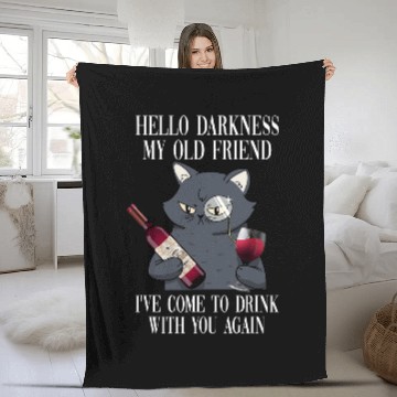 Discover Wines Fun Hello Darkness My Old Friend Winelovers Cat Fun Fleece Blankets