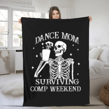 Discover Coffee Fun Dance Mom Weekends Coffee and Dance Comps Skeleton Fleece Blankets