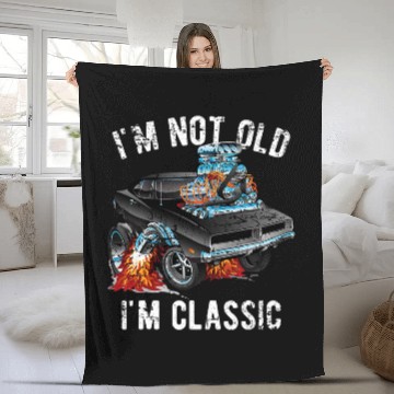 Discover Im Not Old Im Classic Funny Muscle Car Distressed Design Fleece Blankets