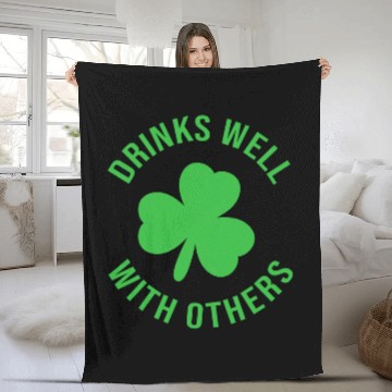 Discover Beer Fun Drinks Well With Others Funny St Patricks Day Beer Drinking 7 Fleece Blankets