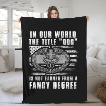Discover My Doc Not Earn From Fancy Degree Proud Combat Medic Fleece Blankets