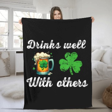 Discover Beer Fun Drinks Well with Others Funny Sarcastic Beer St Patricks Day Fleece Blankets