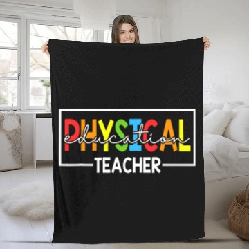 Discover Physical Education Teaching Lover PE Teacher Back To School Fleece Blankets