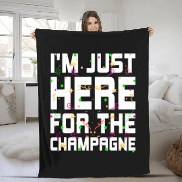 Discover Im Just Here for the Champagne Happy New Year Drinking NYE Fleece Blankets