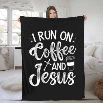 Discover Coffee Fun I Run On Coffee And Jesus Christian Coffee Fleece Blankets