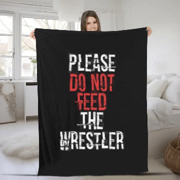 Discover Please do not feed the Wrestler 2Wrestling Baseball Tees Fleece Blankets