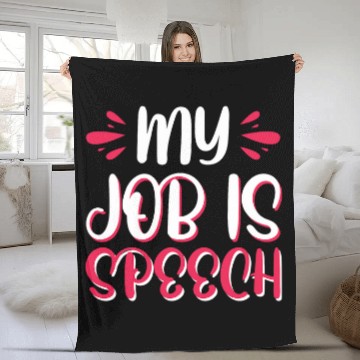 Discover My Job Is Speech Pathology 1 Fleece Blankets
