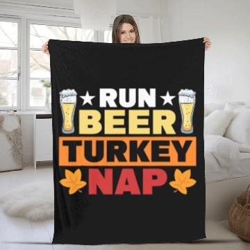 Discover Beer Fun Run Beer Turkey Nap For Thanksgiving Day Fleece Blankets