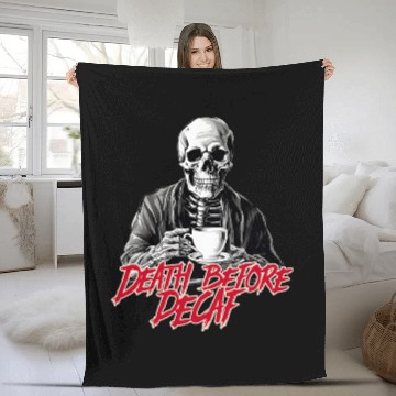 Discover Coffee Fun Death Before Decaf Coffee Lovers Baseball Tees Fleece Blankets