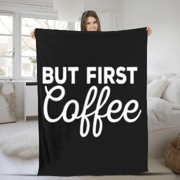 Discover Coffee Fun But First Coffee Funny caffeines Drinker Baseball Tees Fleece Blankets