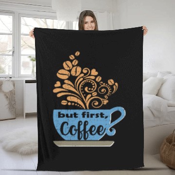 Discover Coffee Fun But First Coffee Blue Java Mug Fleece Blankets