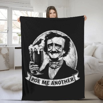 Discover Beer Fun Poe Me Another Distressed Edgar Allan Poe Drinking Beer Fleece Blankets
