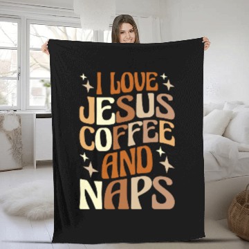 Discover Coffee Fun I Love Jesus Coffee And Naps Fleece Blankets
