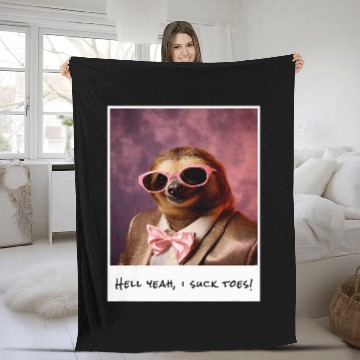 Discover Sloth Pet Funny Toe Licking Sloth Hell Yeah I Suck Toes Fleece Blankets