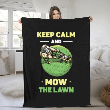 Discover Keep Calm And Mow The Lawn Mower Grass Cut Lawn Mowing Fleece Blankets