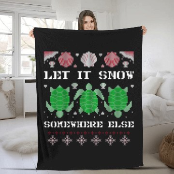 Discover Turtle Pet Let It Snow Somewhere Else Beach Ugly Merry Xmas Fleece Blankets