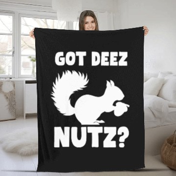 Discover Squirrel Pet Got Deez Nutz Funny Squirrel Lover Apparel Nutcracker Fleece Blankets