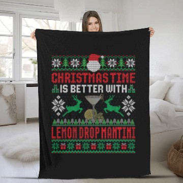 Discover Wines Fun Christmas Time Is Better With Lemon Drop Mantini Cocktail Fleece Blankets