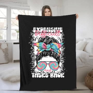 Discover Messy Bun Funny Backtalk Expensive Difficult And Talks Back Fleece Blankets