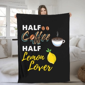 Discover Coffee Fun Half Coffee Half Lemon Lover Zip Fleece Blankets