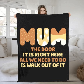 Discover The Door It Is Right Here All We Need to Do Is Walk Out Fun Fleece Blankets