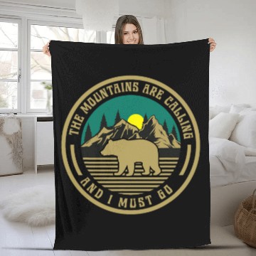 Discover The Mountains Are Calling And I Must Go Camping Design Zip Fleece Blankets