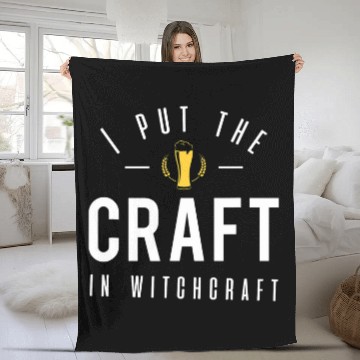 Discover Beer Fun Halloween Design To Put Craft In Witchcraft Fleece Blankets