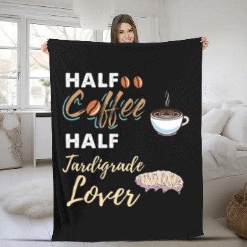 Discover Coffee Fun Half Coffee Half Tardigrade Lover Water Bear Fleece Blankets