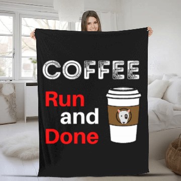 Discover Coffee Fun Run and Done Coffee Lovers Baseball Tees Fleece Blankets
