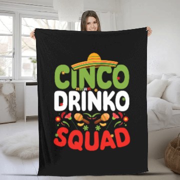 Discover Wines Fun Cinco De Drinko cinco de mayo 5th may Tequila mexican Fleece Blankets