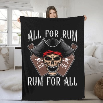 Discover All For Rum Rum For All Pirate Rum Lover Skull Pirate Hat Fleece Blankets