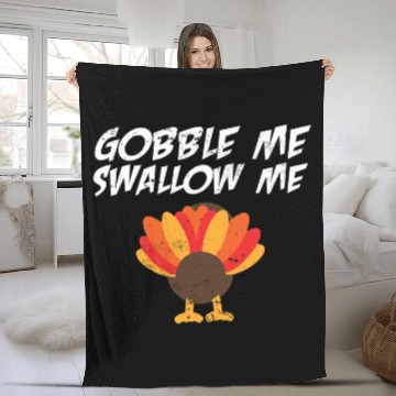 Discover Lacrosse Gift gobble me swallow me 2thanksgiving turkey Fleece Blankets