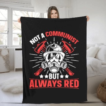 Discover Firefighter Volunteer Fireman Not a Communist Firefighter Zip Fleece Blankets