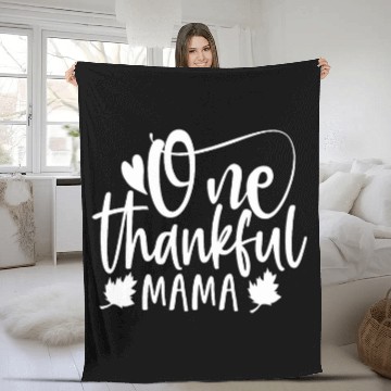 Discover Thanksgiving One Thankful Mama Blessed Turkey Dinner Design Fleece Blankets