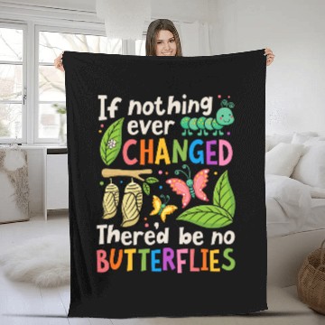 Discover If Nothing Ever Changed Thered Be No Butterfly Lover Insect Baseball Tees Fleece Blankets