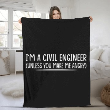 Discover Im a civil Engineer unless you make me angry Computer civil Baseball Tees Fleece Blankets