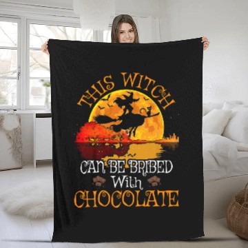 Discover Halloween This Witch Can Be Bribed With Chocolate Zip Fleece Blankets