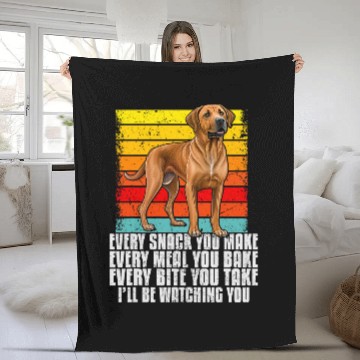 Discover Every snack you make funny Rhodesian Ridgeback owner dog Zip Fleece Blankets
