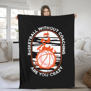 Discover Basketball Without Coaching Basketballer Basketball Coach Fleece Blankets