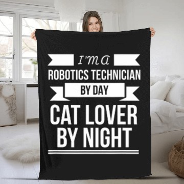 Discover Robotics Technician by day Cat Lover by Night Cat Lady Fleece Blankets