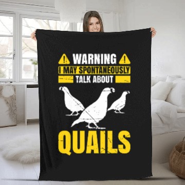 Discover Mens Warning I May Spontaneously Talk About Quails Quail Owner Fleece Blankets